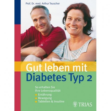 Gut leben mit Typ 2 Diabetes